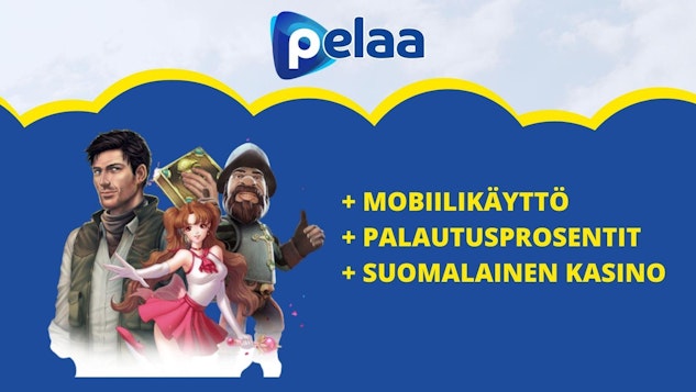 Esittelyssä Pelaa Casinon vahvuudet